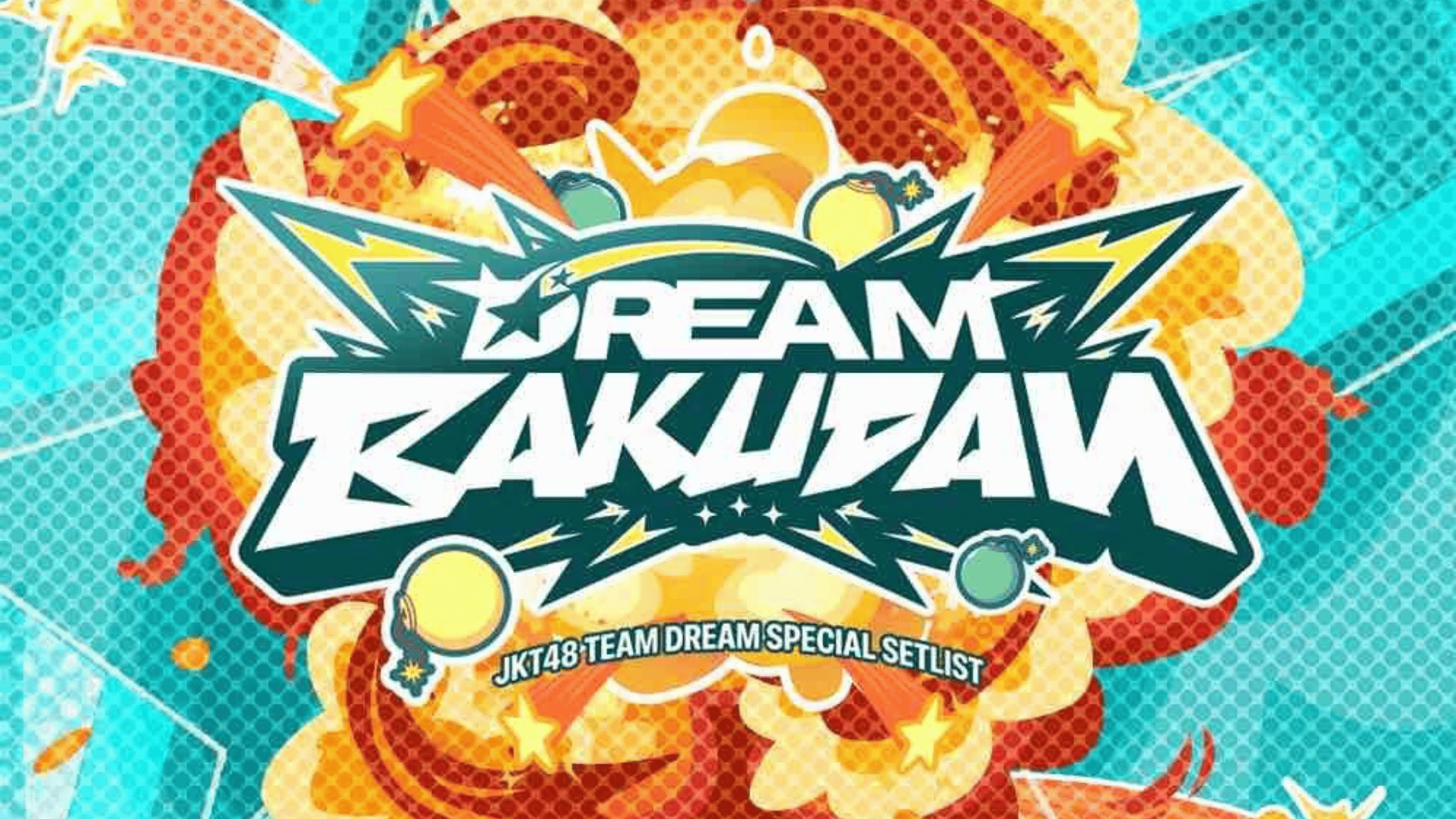 DREAM BAKUDAN